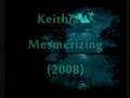 Keithian - Mesmerizing (2008) HOT NEW SHIT