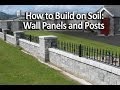 Instructions on how to build a two sided patio wall on soil
