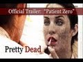 Official PRETTY DEAD Trailer: