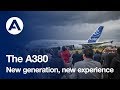 The Airbus A380: New generation, new experience