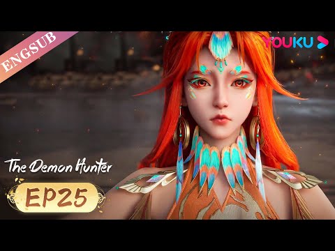 ✨ENGSUB | The Demon Hunter EP25 | I like you,too | YOUKU ANIMATION