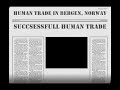 Human trade in Bergen, Norway