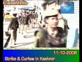11-10-2008 Strike & Curfew Hits Occupied Kashmir