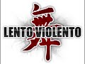 Lento Violento/ Slow Man - Dentro Piove Lento Violento/ Slow Man - Dentro Piove