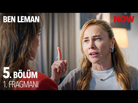 Ben Leman 5. Bölüm Fragmanı                                                                                                                                                                                                                               