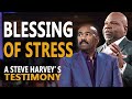 The Blessing of Stress Steve Harvey and TD Jakes - Christian Motivation for Effective Faith The Blessing of Stress Steve Harvey and TD Jakes - Christian Motivation for Effective Faith