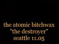 The Atomic Bitchwax 