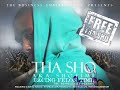 Tha Sho-Now Whasup Tha Sho-Now Whasup