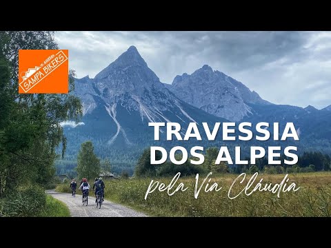 Vídeo Travessia dos Alpes pela Via Claudia 2022