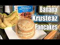Banana Pancakes Recipe With Krusteaz Pancake Mix