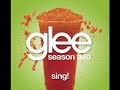 Sing! - Glee Cast