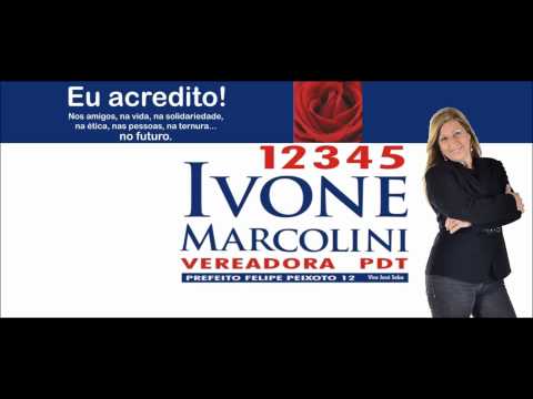JINGLE IVONE MARCOLINI 12.345 - VEREADORA -NITERÓI
