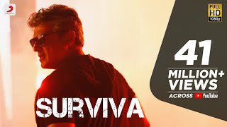 Vivegam - Surviva Official Song Video  Ajith Kumar