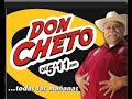 Las historias de Don cheto part 2.