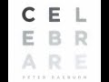 Celebrare (Layo & Bushwacka! Dub Mix) - Peter Raeburn Celebrare (Layo & Bushwacka! Dub Mix) - Peter Raeburn