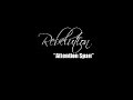 Rebelution \"Attention Span\" Rebelution \"Attention Span\"