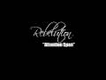 Rebelution Attention Span