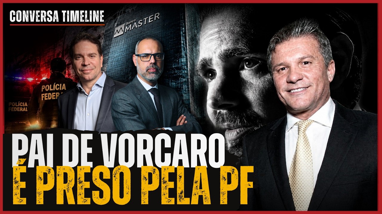 PAI DE VORCARO É PRESO PELA PF - 14/05/2026 - CONVERSA TIMELINE