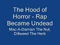 The Hood of Horror - Rap Became Undead