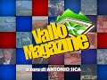 VALLO MAGAZINE SIGLA NUOVA