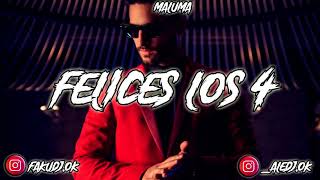 FELICES LOS 4 ✘ MALUMA ✘ ALE DJ FT FAKU DJ