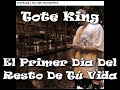 Tote king - el primer d�a del resto de t� vida [sample original]