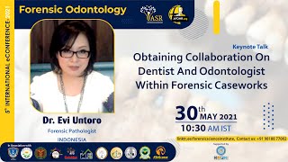 Obtaining Collaboration on Dentist and Odontologist Within Forensic Caseworks