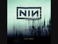 Nine Inch Nails - Beside You In Time