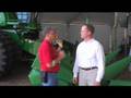 Chuck interviews Seth Crawford, John Deere, Marketing Mgr. for Combines. Seth talks about the new 70 Series Combines and 600 Series Corn Heads. ...