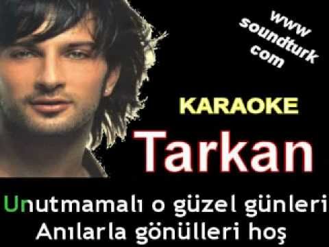 Unutmamalı Karaoke Tarkan