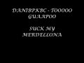 To Guapo - Suck my...