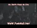 Mc Smith-Vizao de Cria (Ao Vivo Video Clip)