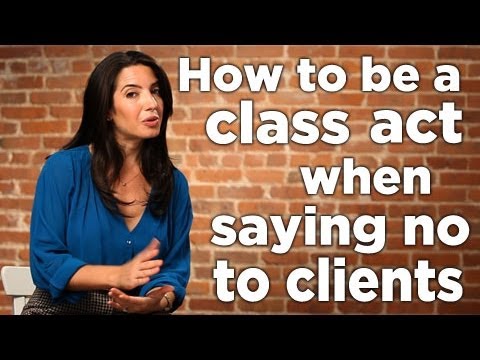 How to be a Class Act When Saying No to Clients