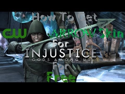 how to get the cw arrow skin in injustice