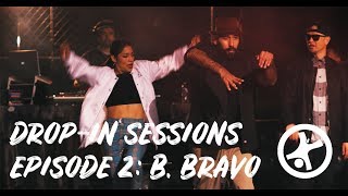 B. Bravo + Poppin John, Boogie Frantick, Lily Frias – Drop-In Sessions Episode 2