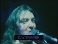 Whitesnake - Day Tripper (1978) (Beatles Cover) Whitesnake - Day Tripper (1978) (Beatles Cover)
