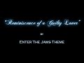 Reminiscence of a Guilty Lover