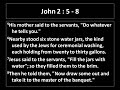 John 2:5 to 8 (2:5, 2:6, 2:7, 2:8)