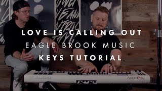 Love Is Calling Out (Keys Tutorial)