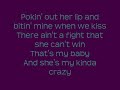 Brantley Gilbert – My Kind Of Crazy