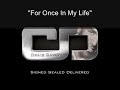 Craig David – For Once In My Life