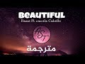 Bazzi - Beautiful Ft.Camila Cabello | Lyrics Video