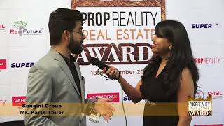 PROPREALITY REAL ESTATE AWARD SHOW:- An Interview of MR. PARTH TAILOR, SANGINI GROUP, SURAT.