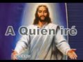 A Quien Ire - Marcos Witt - Luis e. Espinoza