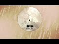 UFIP Earcreated Cymbals - THE BRILLIANT SERIES