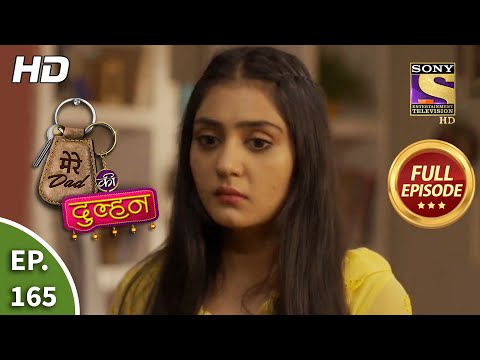Mere Dad Ki Dulhan - Ep 165 - Full Episode - 22nd October, 2020