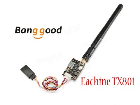 Eachine TX801 5.8Ghz video transmitter - First look