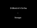 D-Block & S-Te-Fan - Stronger (Hardstyle) D-Block & S-Te-Fan - Stronger (Hardstyle)