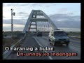 O Naraniag A Bulan (O Radiant Moon)