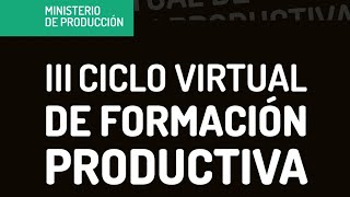 Ciclo de Formación productiva: Bloque I - Barreras Naturales Ciclo de Formación productiva: Bloque I - Barreras Naturales